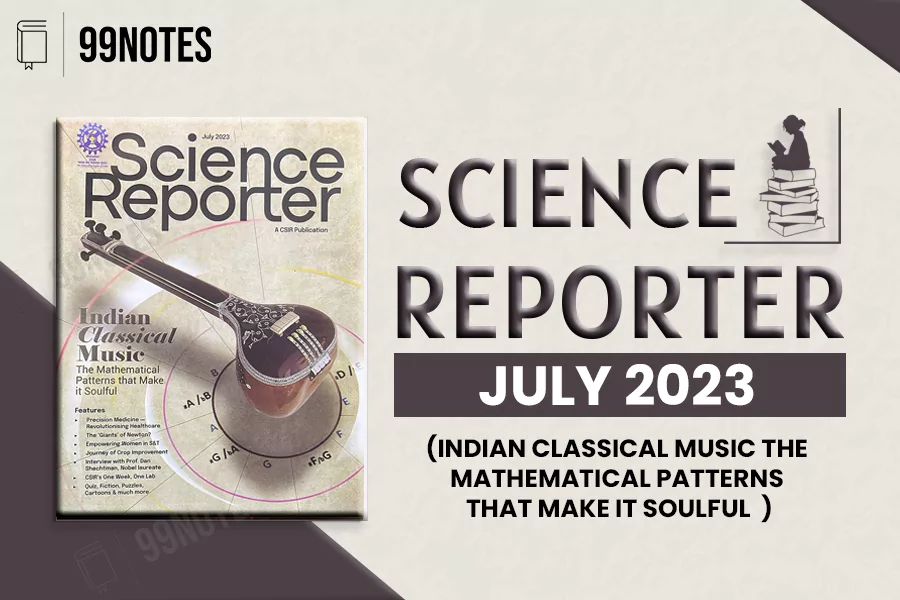 Everything You Need To Know About Science Reporter July 2023