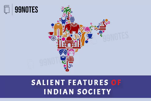 Salient Features Of Indian Society Upsc Notes | Updated May 15, 2025 Everything You Need To Know About Salient Features Of Indian Society Upsc Notes