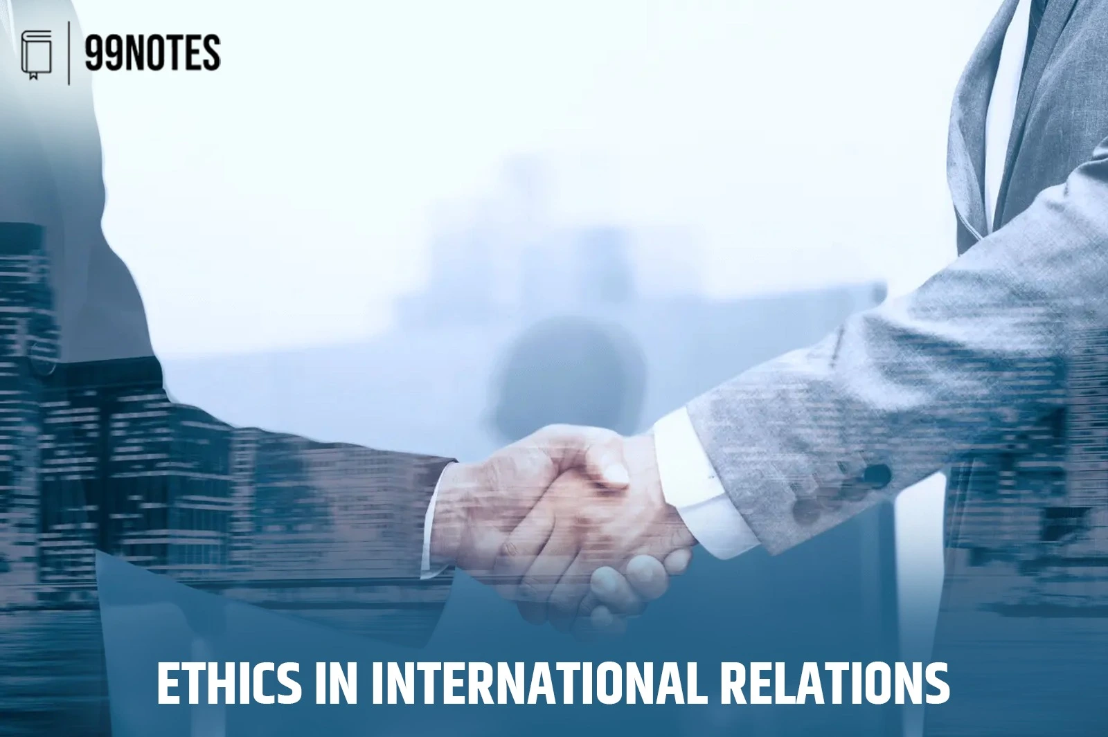Ethics In International Relations
