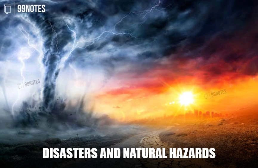 Disaster Management | Updated June 6, 2025 Disaster And Natural Hazards