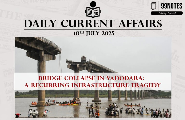 10 July 2025 : Daily Current Affairs