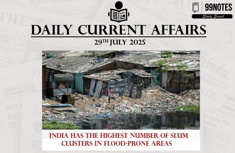 29 July 2025 : Daily Current Affairs