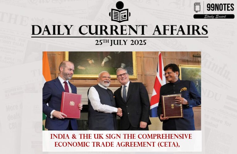 25 July 2025 : Daily Current Affairs