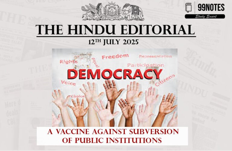 12 July 2025: The Hindu Editorial